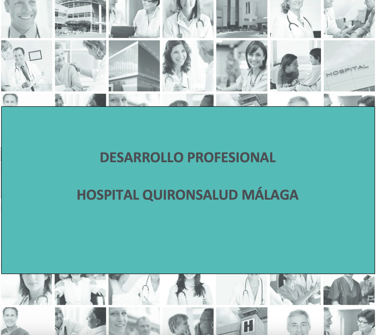 Desarrollo Profesional para Enfermería. Quirónsalud Málaga